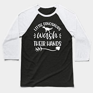 Little Dinosaurs Wach Their Hand, World Hand Hygiene Day kid Baseball T-Shirt